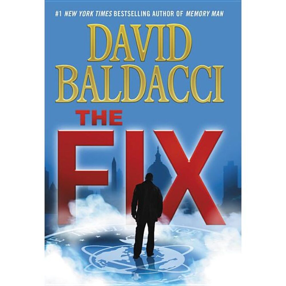 The Fix -- David Baldacci